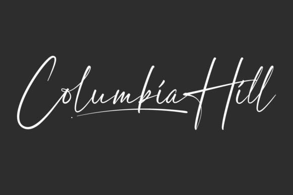 Columbia Hill: The Signature Font for Polished Branding