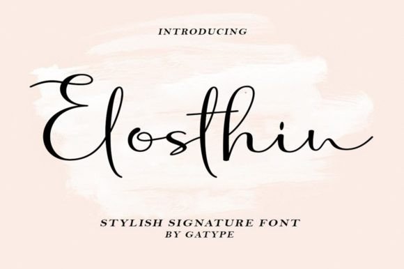 Elosthin: A Sweet Script Typeface for Authentic Branding