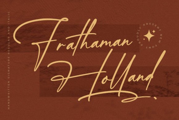 Frathaman Holland: A Signature Font for Authentic Branding