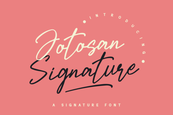 Jotosan Signature: The Perfect Script Font for Handmade Brands