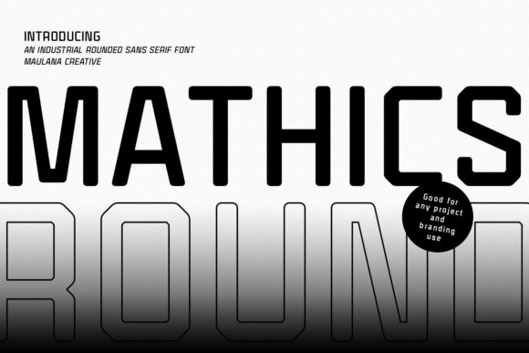 Mathics Round: A Friendly Sans Serif Font for Editorial Design