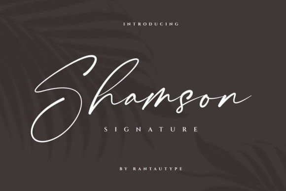 Shamson Signature: A Refined Script Typeface for Editorial Design
