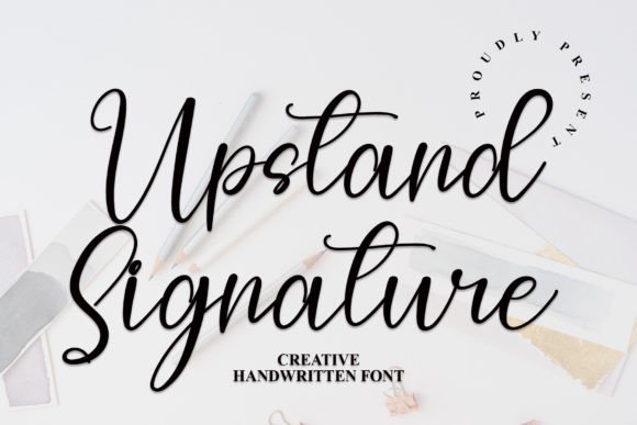 Upstand Signature: The Script Font That Elevates Campaigns